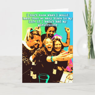 Girlfriends in Life Card