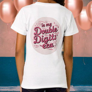 Girls 10th Birthday - In my double digits era - T-Shirt