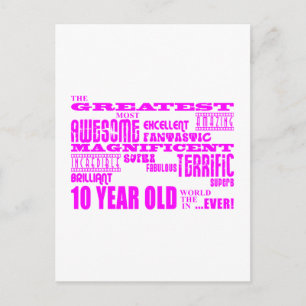 Girls 10th Birthdays : Pink Greatest 10 Year Old Postcard