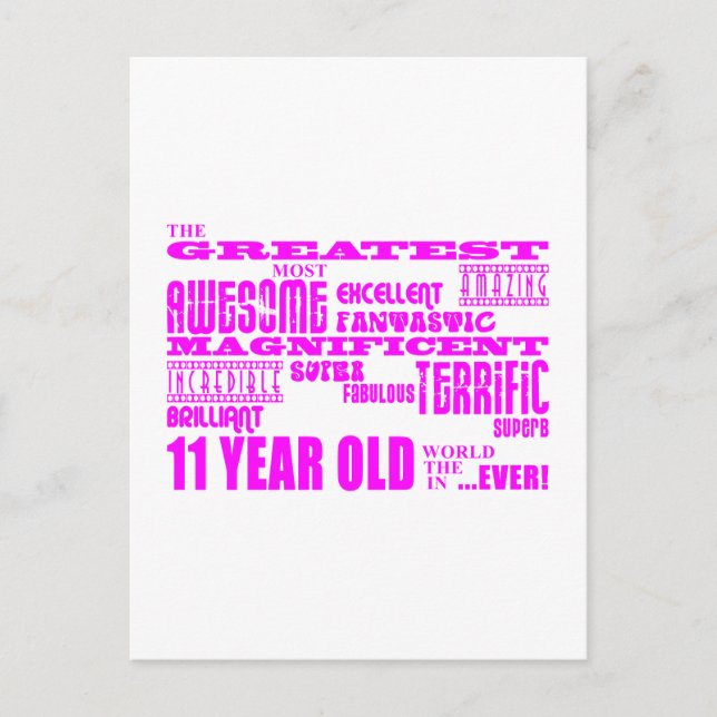 Girls 11th Birthdays : Pink Greatest 11 Year Old Postcard (Front)