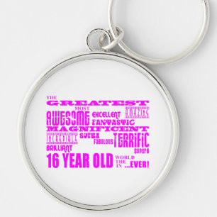 Girls 16th Birthdays : Pink Greatest 16 Year Old Key Ring