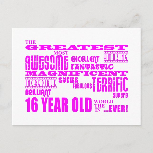 Girls 16th Birthdays : Pink Greatest 16 Year Old Postcard (Front)