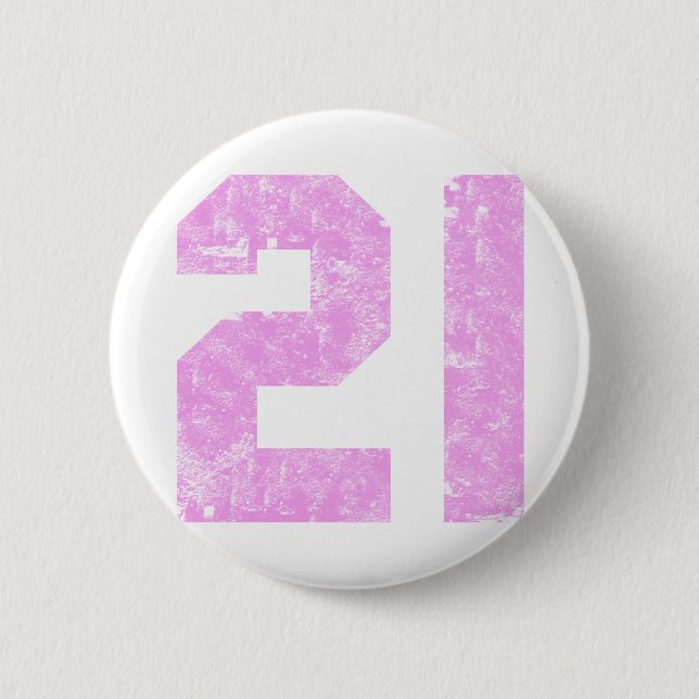 Girls 21st Birthday Gifts 6 Cm Round Badge (Front)