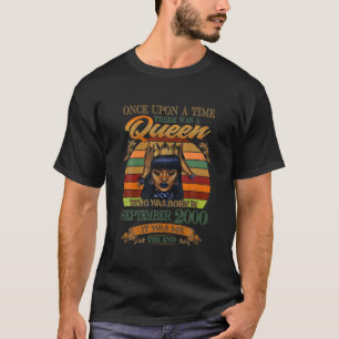 Girls 21St Birthday Queen September 2000 Queen Bir T-Shirt