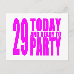 Girls 29th Birthdays : 29 Today and Ready to Party Invitation Postcard