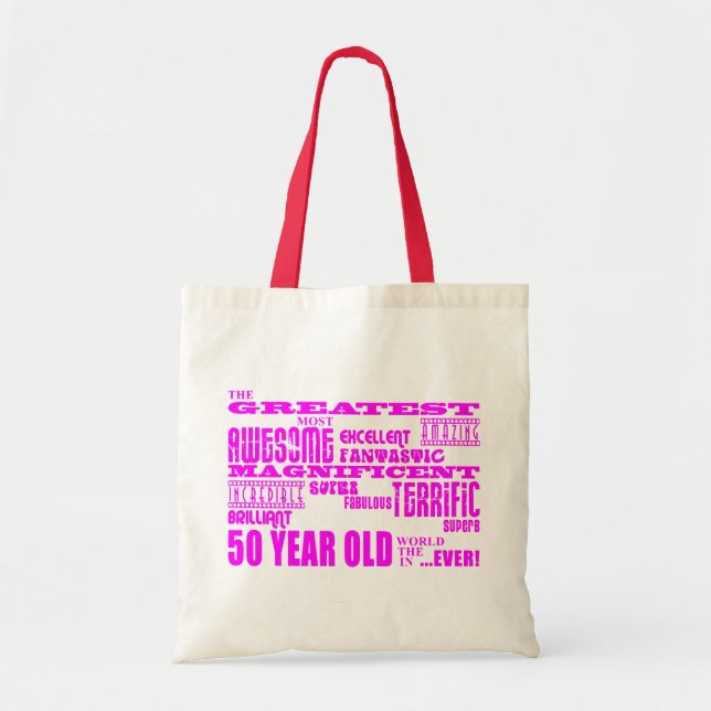 Girls 50th Birthdays Pink : Greatest Fifty Tote Bag (Front)