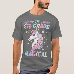 Girls 6th Grade Back To School Magical Unicorn T-S T-Shirt