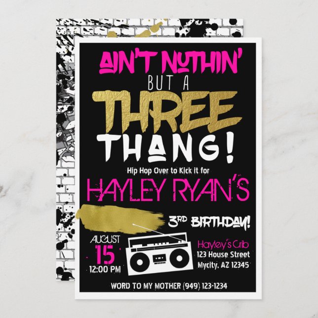 Girl's Aint Nuthin but a Three Thang Hip Hop 3rd Invitation (Front/Back)