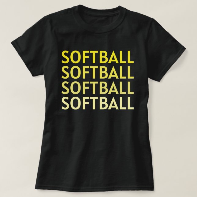 Girls and Women Softball | Softball Quote Black T-Shirt (Design Front)