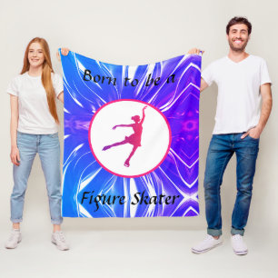 Girls Born to be a Figure Skater Fleece Blanket