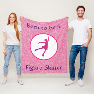 Girls Born to be a Figure Skater Fleece Blanket