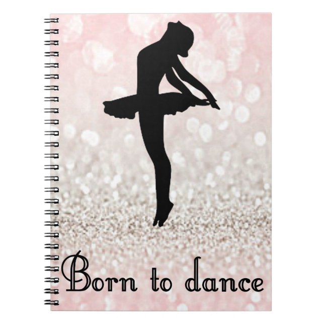 Girls Born to Dance Sparkle Spiral Photo Notebook (Front)