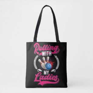 Girls Bowling Team Quote for Bowler Women Tote Bag