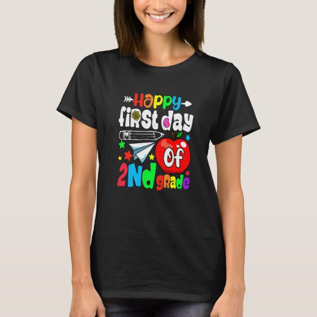 Girls Boys Happy First Day Of Second Grade Teacher T-Shirt (Front)