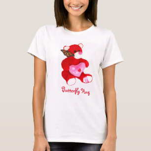 Girls, Butterflies and Bear Hugs go together! T-Shirt