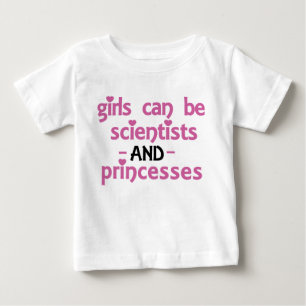 Girls Can Be Baby T-Shirt