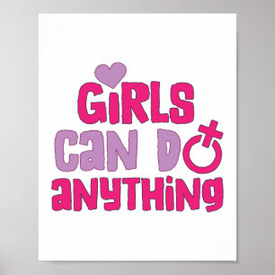 Girls Can Do Anything Feminist Women's Empowerment Poster