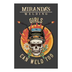 Girls can weld too gift  poster