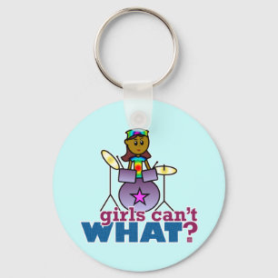 Girls Can't WHAT? Girl Playing Drums Key Ring