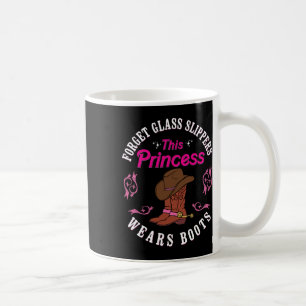 Girls Cowgirls Funny Princess Cowboy Boots Country Coffee Mug