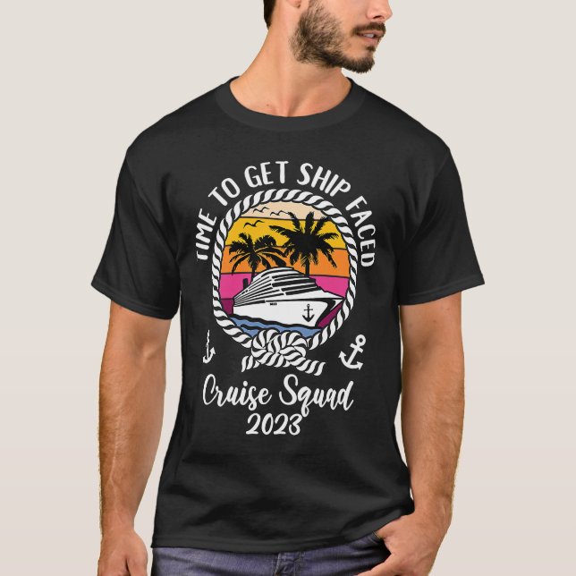 Girls Cruise Time To Get Ship Faced 2023 Cruise Sq T-Shirt (Front)