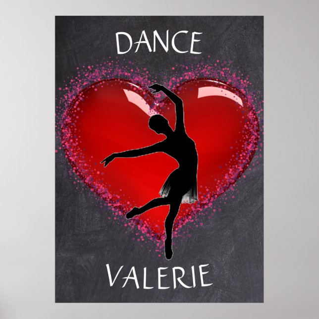 Girls Dance Chalkboard Heart w/ Personalised Name  Poster (Front)