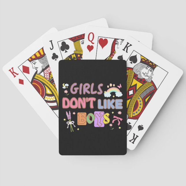 Girls Don't Like Boys  Playing Cards (Back)