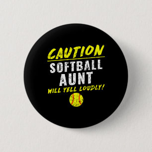 Girls Fastpitch Softll Aunt Funny 6 Cm Round Badge