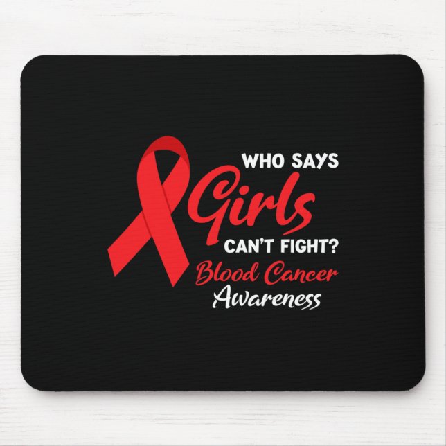 Girls fight Blood Cancer Awareness Blood Cancer  Mouse Mat (Front)