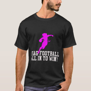 Girls Flag Football For Kids Youth Or Women Adults T-Shirt