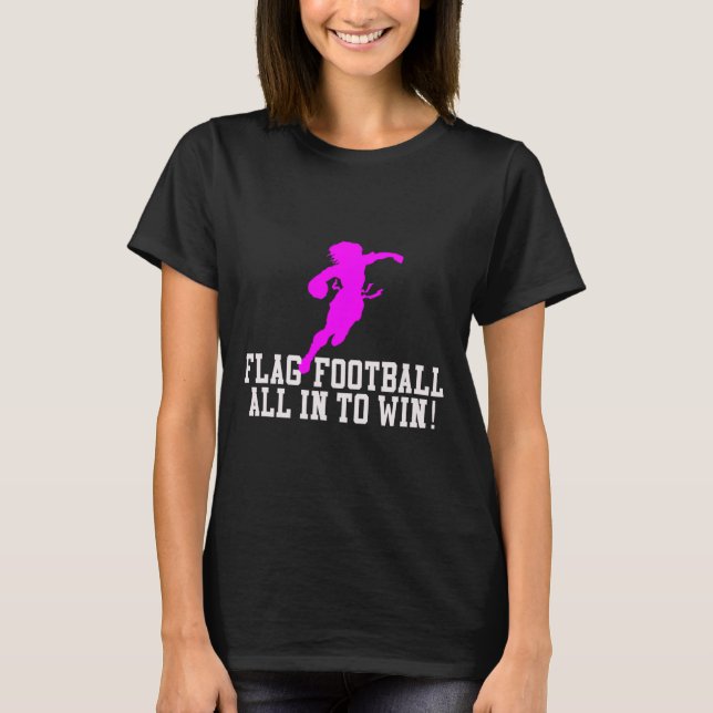 Girls Flag Football For Kids Youth Or Women Adults T-Shirt (Front)
