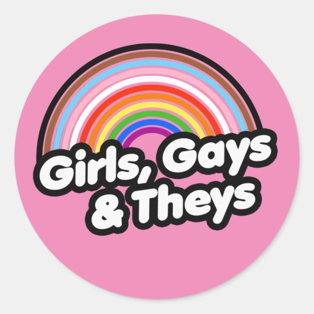 GIRLS, GAYS & THEYS T-Shirt Classic Round Sticker (Front)