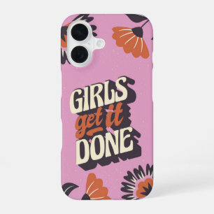 Girls Get It Done iPhone 16 Case