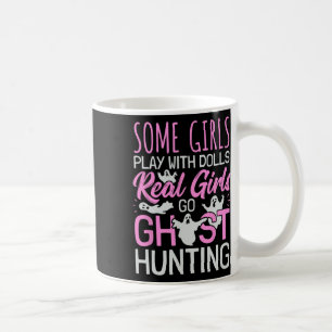 Girls Ghost Hunting Women Female Paranormal Invest Coffee Mug