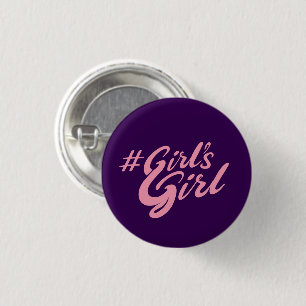 Girl's Girl 3 Cm Round Badge