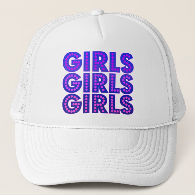Girls Girls Girls Graphic Trucker Hat (Front)