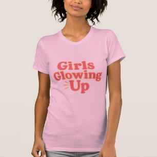 Girls Glowing Up T-Shirt
