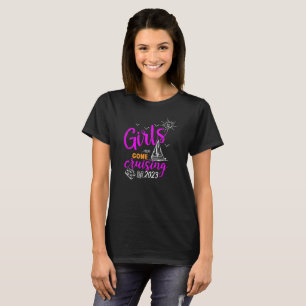 Girls gone cruising 2023 T-Shirt