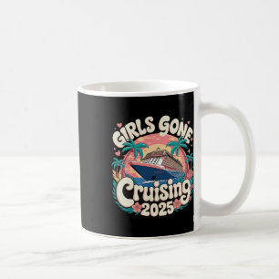Girls Gone Cruising 2025 2 Coffee Mug