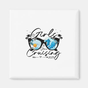 Girls Gone Cruising 2025 Cruise Trip Summer Vacati Magnet