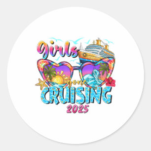 Girls Gone Cruising 2025 Cruise Vacation Trip Funn Classic Round Sticker