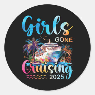 Girls Gone Cruising 2025 Girl Cruise Ship Vacation Classic Round Sticker