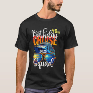 Girls Gone Cruising 2025 Trip Birthday 40th Cruise T-Shirt