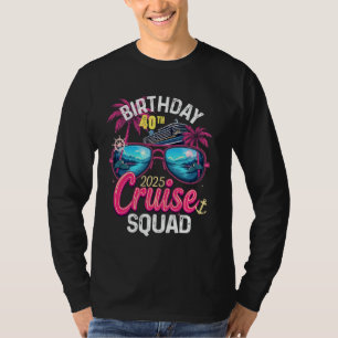Girls Gone Cruising 2025 Trip Birthday 40th Cruise T-Shirt