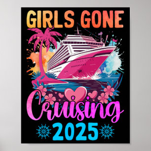 Girls Gone Cruising 2025 Women Cruise Vacation 2 Poster