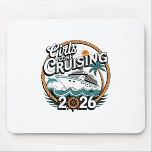Girls Gone Cruising 2026 Cruise Vacation Trip Mouse Mat