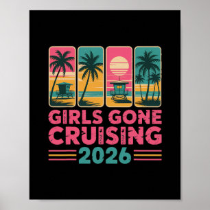 Girls Gone Cruising 2026 Cruise Vacation Trip Vint Poster