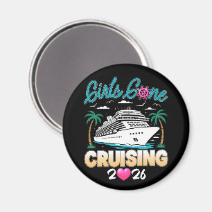 Girls Gone Cruising 2026 Matching Friends Cruise Magnet
