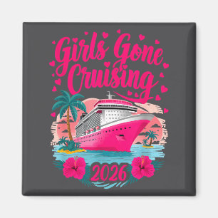 Girls Gone Cruising 2026 Women Cruise Vacation Ie  Magnet