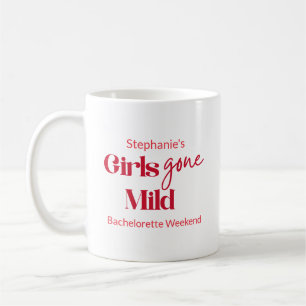 Girls Gone Mild Modern Script Bachelorette Weekend Coffee Mug